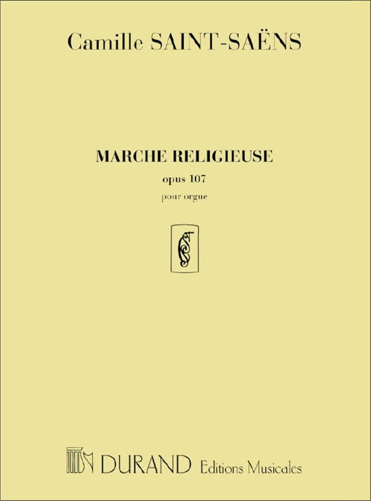 Marche Religieuse, opus 107
